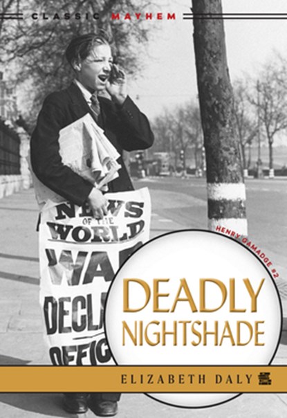 Deadly Nightshade, Elizabeth Daly - Paperback - 9781631943423