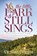 The Little Lark Still Sings, SMITH,  Victoria - Paperback - 9781631952197