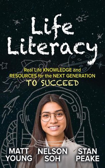 Life Literacy, Matt Young ; Nelson Soh ; Stan Peake - Paperback - 9781631953866