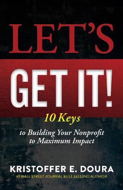 Let's Get It!, Kristoffer E. Doura - Paperback - 9781631958939