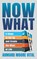 Now What, Ahmard Moore Vital - Paperback - 9781631959219