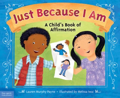Just Because I Am, Lauren Murphy Payne - Paperback - 9781631980527