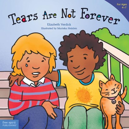 Tears Are Not Forever, Elizabeth Verdick - Paperback - 9781631986871