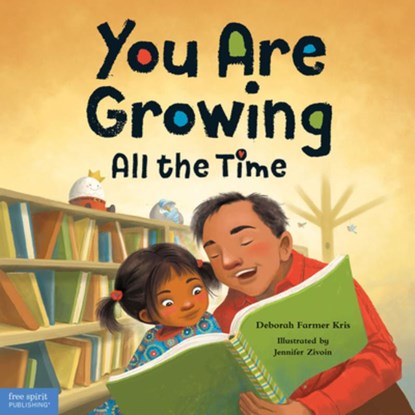 You Are Growing All the Time, Deborah Farmer Kris - Gebonden - 9781631987090
