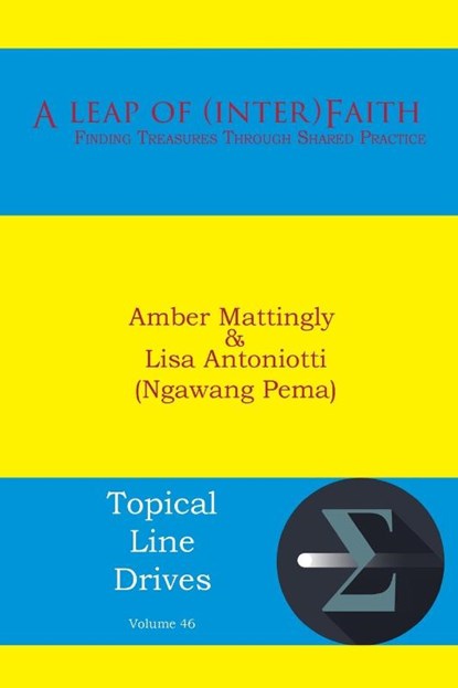 A Leap of (inter)Faith, Amber Mattingly ; Pema Antoniotti - Paperback - 9781631998027