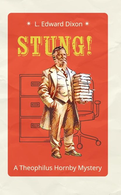 Stung!, Edward Dixon - Paperback - 9781631999031