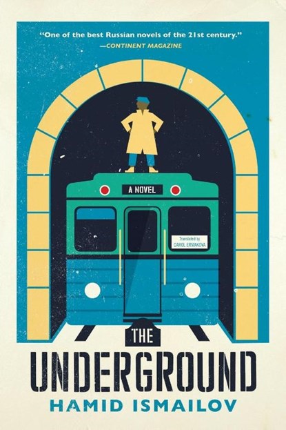The Underground, Hamid Ismailov - Paperback - 9781632060440
