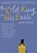 The Old King in His Exile, Arno Geiger - Paperback - 9781632061065
