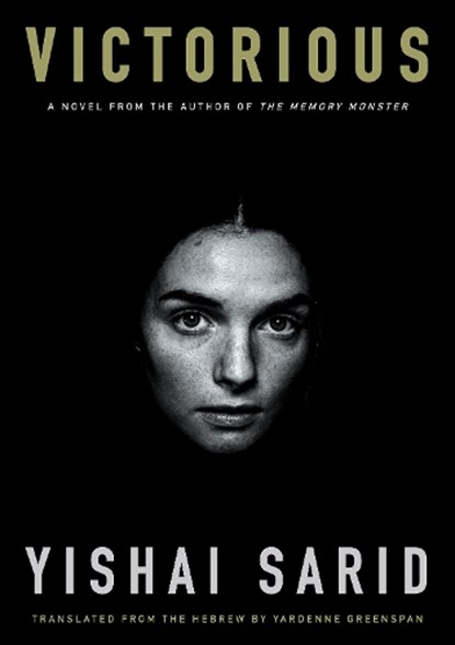 Victorious, Yishai Sarid - Gebonden - 9781632063120
