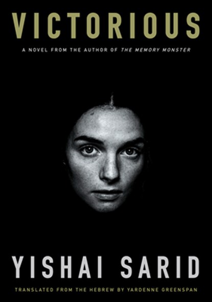 Victorious, Yishai Sarid - Gebonden - 9781632063120