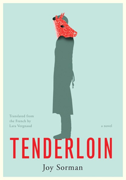 Tenderloin, Joy Sorman - Paperback - 9781632063618