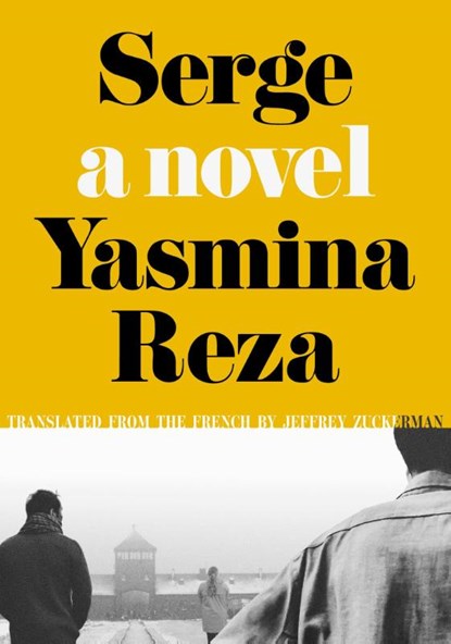 Serge, Yasmina Reza - Paperback - 9781632064011