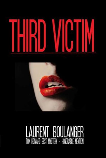 Third Victim, Laurent Boulanger - Ebook - 9781632080912
