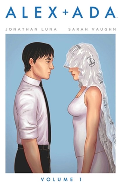 Alex + Ada Volume 1, Jonathan Luna ; Sarah Vaughn - Paperback - 9781632150066
