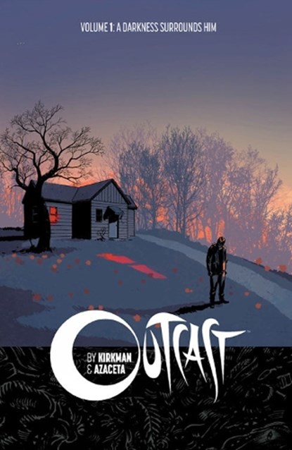 Outcast by Kirkman & Azaceta Volume 1: A Darkness Surrounds Him, Robert Kirkman - Paperback - 9781632150530
