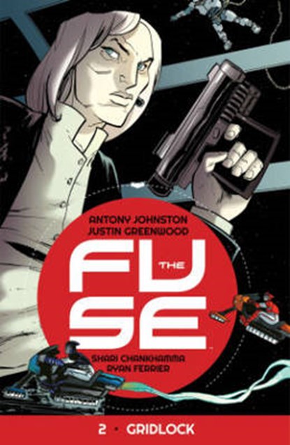The Fuse Volume 2: Gridlock, Antony Johnston - Paperback - 9781632153135