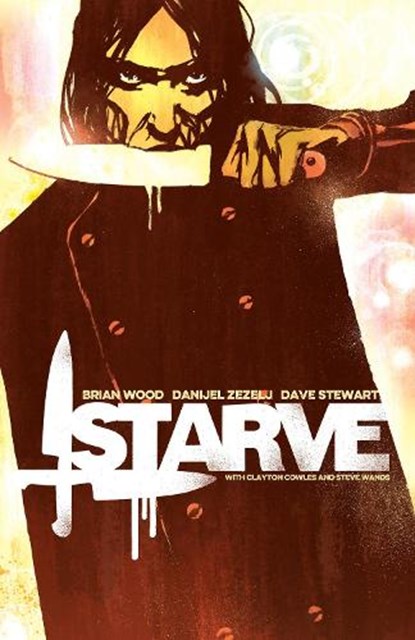 Starve Volume 1, Brian Wood - Paperback - 9781632155467