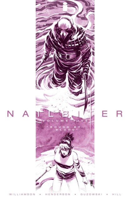 Nailbiter Volume 5: Bound by Blood, Joshua Williamson - Paperback - 9781632158925