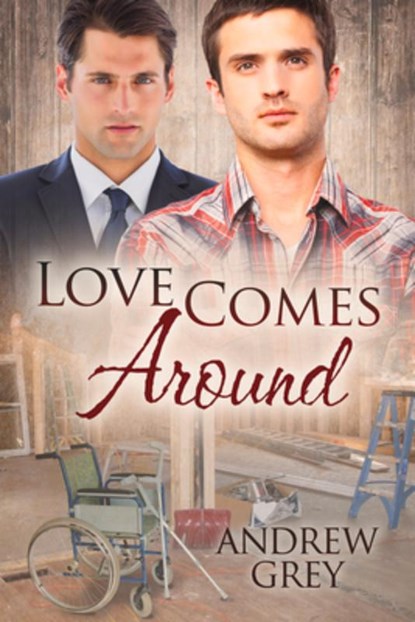 Love Comes Around, Andrew Grey - Paperback - 9781632161093