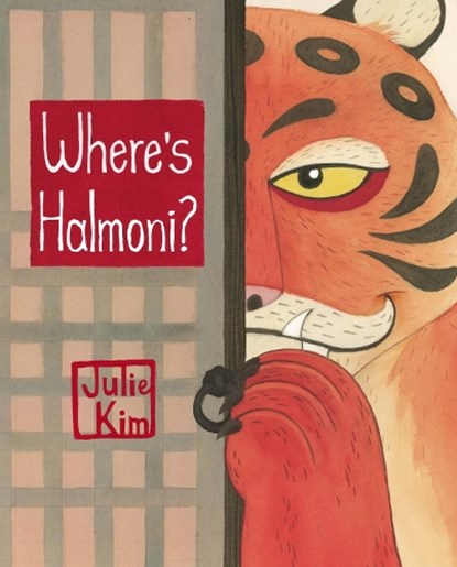 Where's Halmoni?, Julie Kim - Gebonden - 9781632170774