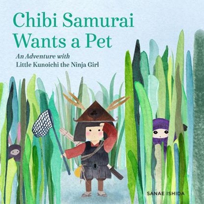 Chibi Samurai Wants a Pet, Sanae Ishida - Gebonden - 9781632171177