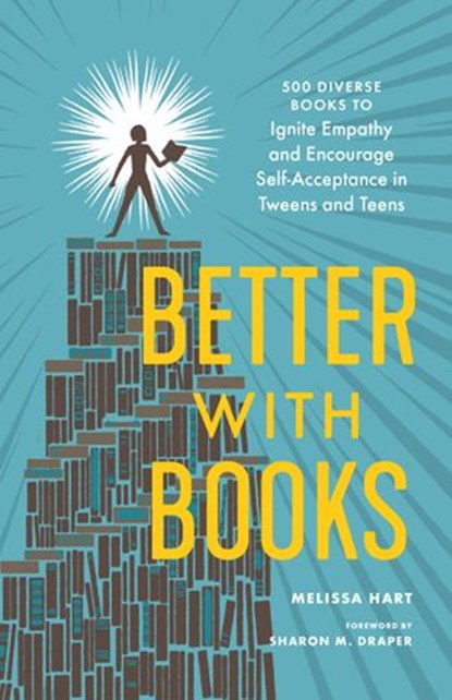 Better with Books, Melissa Hart - Ebook - 9781632172280