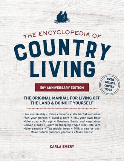Encyclopedia of Country Living,, Carla Emery - Paperback - 9781632172891