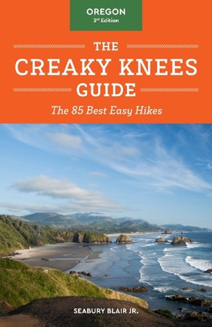 CREAKY KNEES GD OREGON 3RD /E, Seabury Blair - Paperback - 9781632173560