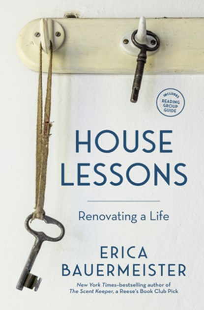 House Lessons, Erica Bauermeister - Paperback - 9781632173867