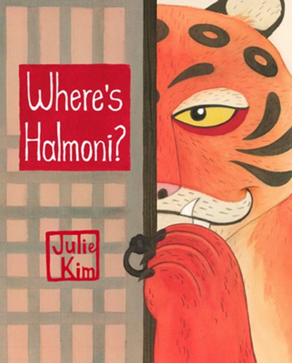 Where's Halmoni?: A Korean Children's Book (Halmoni & Family), Julie Kim - Paperback - 9781632176233