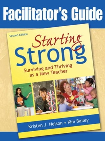 Starting Strong, Kristen J. Nelson ; Kim Bailey - Ebook - 9781632201348