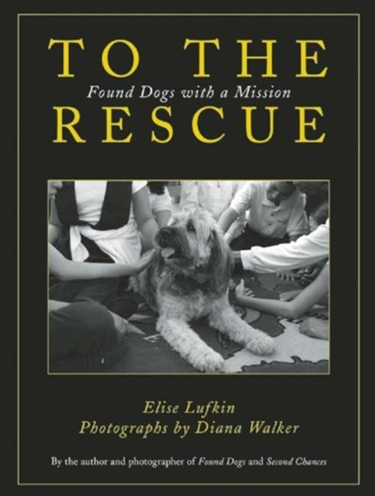 To the Rescue, Elise Lufkin - Paperback - 9781632203069