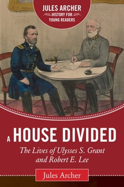 A House Divided, Jules Archer - Ebook - 9781632207654