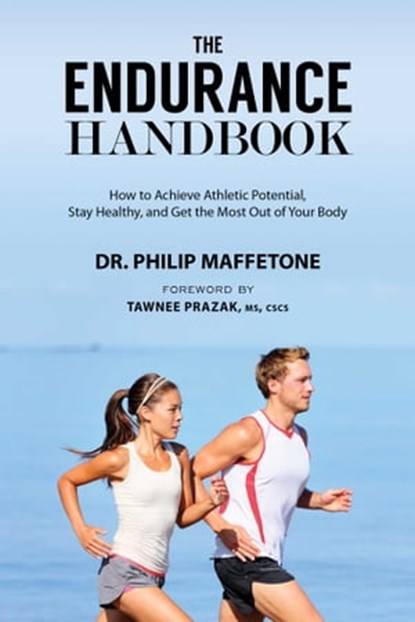 The Endurance Handbook, Philip Maffetone - Ebook - 9781632208675