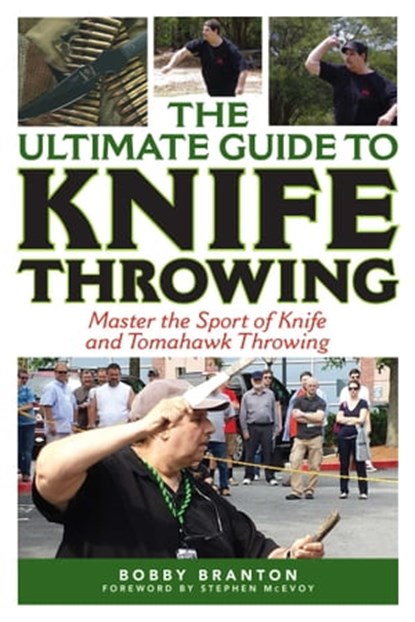 The Ultimate Guide to Knife Throwing, Bobby Branton - Ebook - 9781632209122