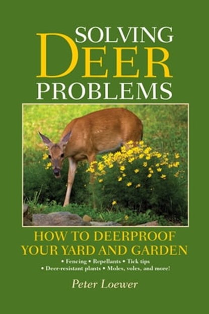 Solving Deer Problems, Peter Loewer - Ebook - 9781632209368