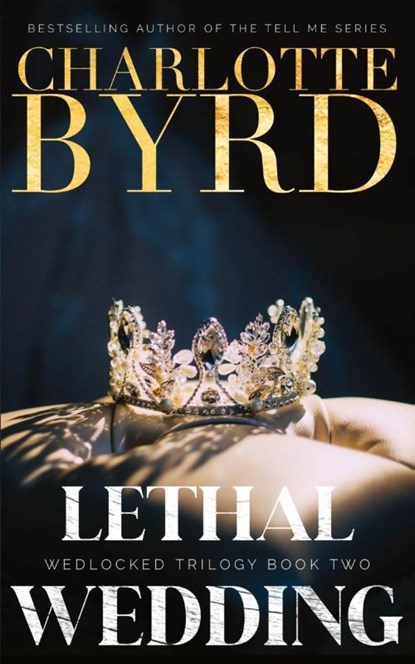 Lethal Wedding, Charlotte Byrd - Paperback - 9781632251121