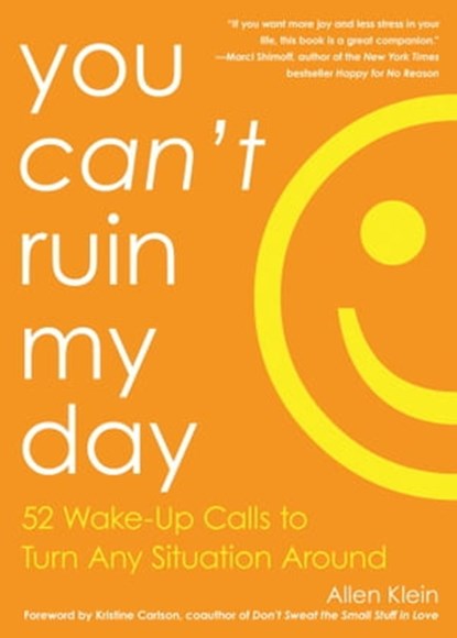 You Can't Ruin My Day, Allen Klein - Ebook - 9781632280312