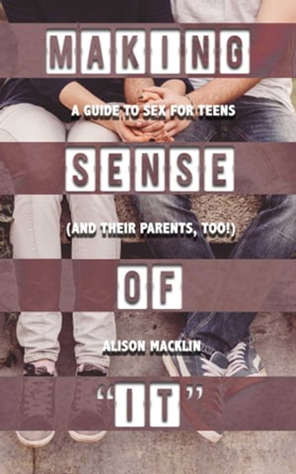 Making Sense of "It", Alison Macklin - Ebook - 9781632280657