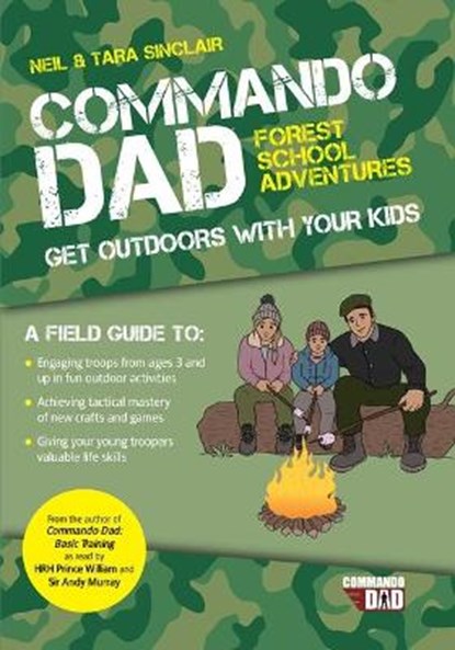 Commando Dad: Get Outdoors with Your Kids, SINCLAIR,  Neil - Paperback - 9781632280794