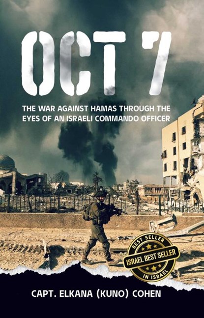 OCT 7, Capt. Elkana (Kuno) Cohen - Paperback - 9781632281043