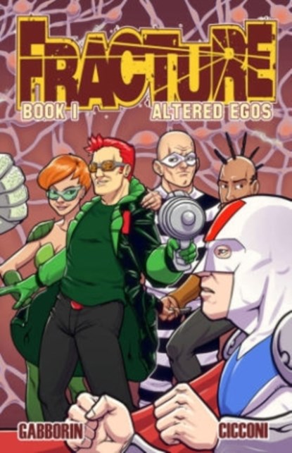 Fracture Volume 1, Shawn Gabborin - Paperback - 9781632290816