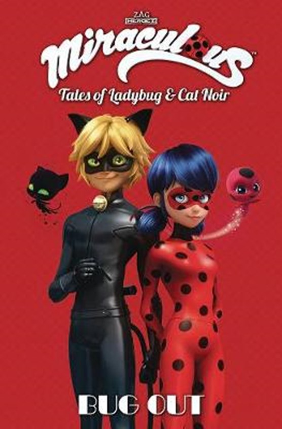 Miraculous: Tales of Ladybug and Cat Noir: Bug Out