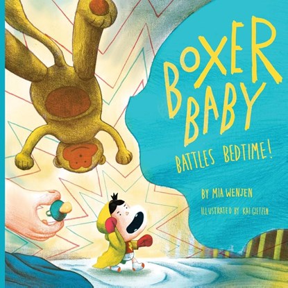 Boxer Baby Battles Bedtime, Mia Wenjen - Paperback - 9781632333810