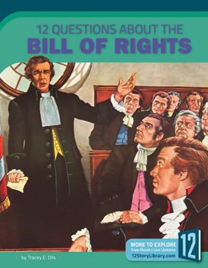 12 Questions about the Bill of Rights, Tracey E. Dils - Gebonden - 9781632352828