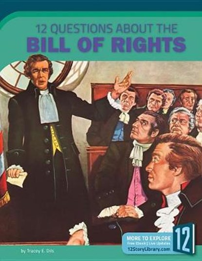 12 Questions about the Bill of Rights, Tracey E. Dils - Gebonden - 9781632352828