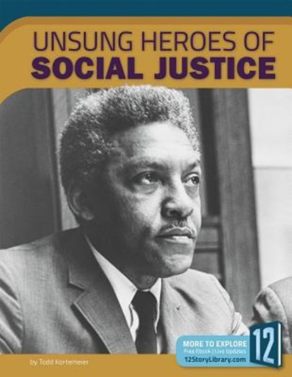 Unsung Heroes of Social Justice, Todd Kortemeier - Paperback - 9781632353603