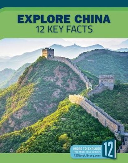 Explore China: 12 Key Facts, Marne Ventura - Gebonden - 9781632355539