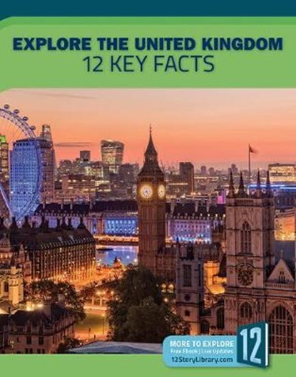 Explore the United Kingdom: 12 Key Facts, Patricia Hutchison - Gebonden - 9781632355614
