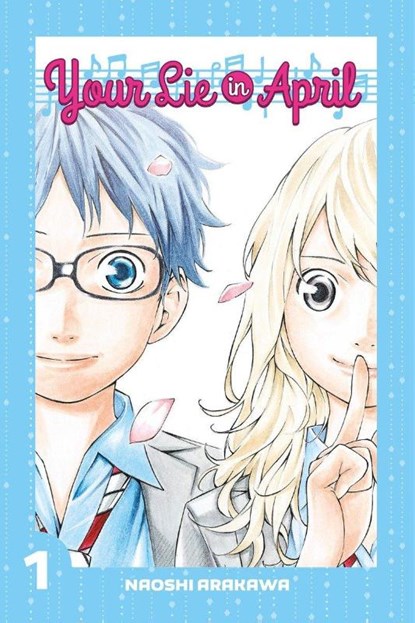Your Lie In April 1, Naoshi Arakawa - Paperback - 9781632361714